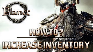 Elder Scrolls Online  How to Increase Your Inventory Capacity Inventory Space [upl. by Caty756]