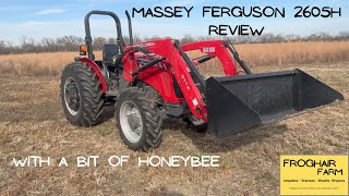 Two Year Review on the Massey Ferguson 2605H [upl. by Dripps]