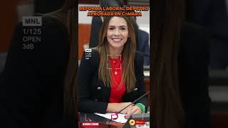 Reforma Laboral de Petro Aprobada en Cámara actualidad noticias politica petro viralshorts [upl. by Angi153]