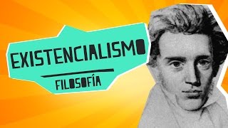 Existencialismo Introducción  Filosofía [upl. by Meldoh]