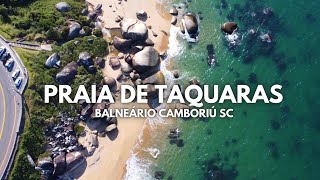 Balneário Camboriú SC  Praia de Taquaras e Taquarinhas [upl. by Belding]