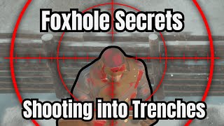 Foxhole Learn how to shoot into trenches or behind cover like a veteran [upl. by Eseerehs739]