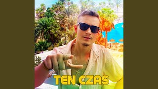 Ten czas radio edit [upl. by Necila843]