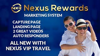 Nexus VIP Travel Marketing System [upl. by Ycnalc280]