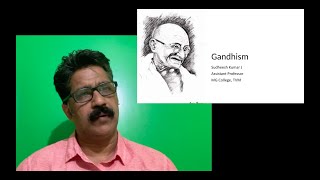 Gandhism Explained Part I [upl. by Airt852]