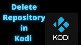 How To Delete Repository In Kodi [upl. by Allene]