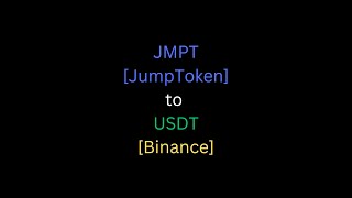 How to swap JMPT to USDT and send to Binance  How to withdraw from JumpTask to Binance [upl. by Joelynn]