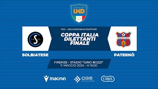 FINALE  COPPA ITALIA DILETTANTI 2024 [upl. by Aisats]