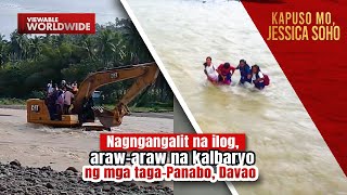 Nagngangalit na ilog arawaraw na kalbaryo ng mga tagaPanabo Davao  Kapuso Mo Jessica Soho [upl. by Najar607]