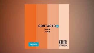 Yaviah  CONTACTO Javish x Al Tun Tun Remix TECH HOUSE [upl. by Benge]