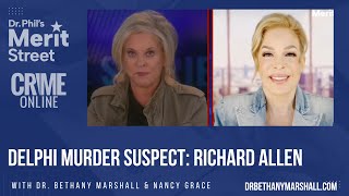 Dr Bethany Marshall amp Nancy Grace Discuss The Delphi Murder Suspect Richard Allen [upl. by Eiralc584]