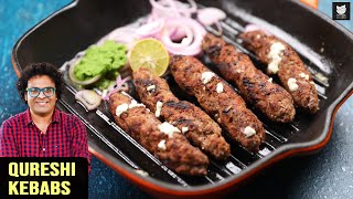 Qureshi Kebabs  Street Style Kebab Recipe  Easy Kebabs You Can Make At Home  Kebabs By Varun [upl. by Eirol]