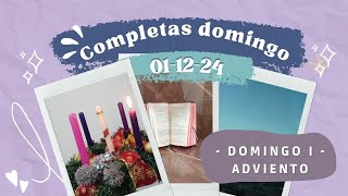 COMPLETAS DE HOY DOMINGO 1° DE DICIEMBRE 2024 [upl. by Rebe95]