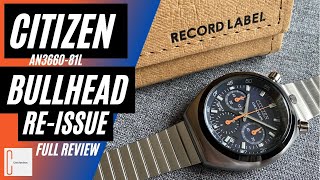 Citizen Bullhead Record Label Challenge Timer Tsuno reissue AN366081L Full Review HD [upl. by Rialc]