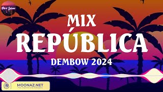 MIX REPÚBLICA DEMBOW 2024  Best Known Spanish Songs  Perreo Intenso 2024 Remix Lo Mas Nuevo [upl. by Elleirb]