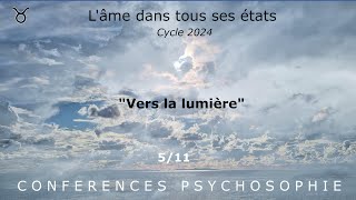 quotVers la lumièrequot  Psychosophie  PampF Brasseur  511 [upl. by Yrovi479]