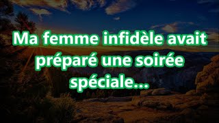 Ma femme infidèle avait préparé une soirée spéciale… [upl. by Nugesulo]