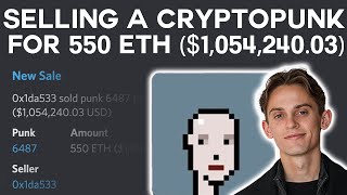 Selling CryptoPunk 6487 for 1054240 550 ETH [upl. by Anierdna]