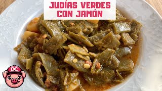 Judías Verdes con Jamón Patata y Tomate 🤤 ¡FRÉJOLES [upl. by Ahtnahc]