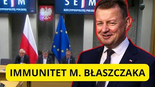 Sejm IMMUNITET MARIUSZA BLASZCZAKA [upl. by Lavern]