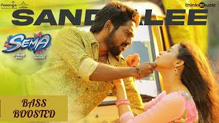 Sandalee BASS BOOSTED  Semma  GV Prakash Kumar  bass4mixofficial [upl. by Conall]