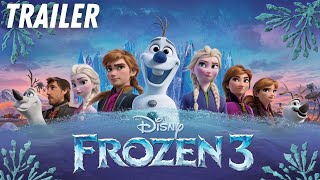 Frozen 3 2027 Teaser Trailer  Animation Studios Disney  Jennifer Lee [upl. by Alak]