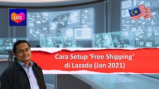 Rahasia Mudah Cara Setting Free Shipping Lazada Supaya Gak Tekor [upl. by Alyce]