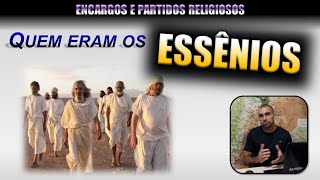 João Batista e OS ESSÊNIOS  Partidos Religiosos na época de Jesus [upl. by Jan261]