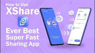 How to Use XShare App  How to Send Receive Files in XShare App  Best File Transfer App [upl. by Etteinotna856]