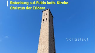 Rotenburg an der Fulda ROF kath Kirche Christus der Erlöser [upl. by Avla690]