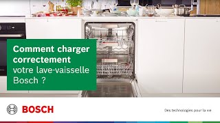 Comment correctement charger votre lavevaisselle Bosch [upl. by Allemac]