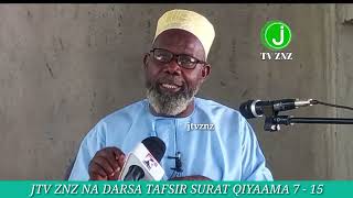 TAFSIR QUR AN SURAT QIYAAMA 7  15 SHEIKH MSELEM BIN ALI [upl. by Philip]