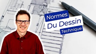 Les normes du dessin technique [upl. by Drawyah]