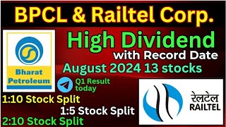 BPCL amp Railtel • Declared high dividend Stock Split with ex dates • Dividend in August • 13 shares [upl. by Lahcim]