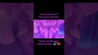 Teste de dobragem 5 Especial de Halloween Reaper de Bakugan fandublagem bakuganbattlebrawlers [upl. by Schaffer]