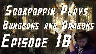 Sodapoppin Plays DampD with Friends  Episode 18 [upl. by Blessington]