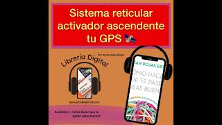 Sistema reticular activador ascendente tu GPS 🛰️ [upl. by Anwahsar]