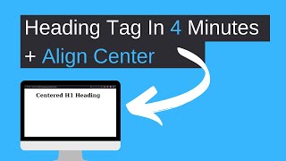 HTML Heading Tag Explained FULLY  How To Align Center With HTML CSS [upl. by Risser]