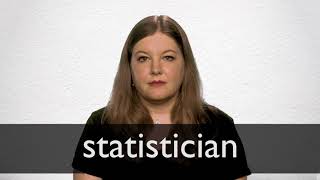 How to pronounce STATISTICIAN in British English [upl. by Hallsy734]