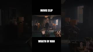 Movie Clip Wrath Of Man movie movieclips [upl. by Eardnaed]