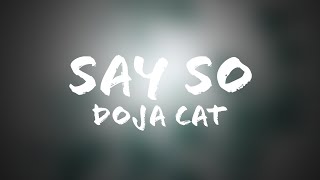 Doja Cat  Say So Lyrics  Terjemahan Indonesia [upl. by Amary]