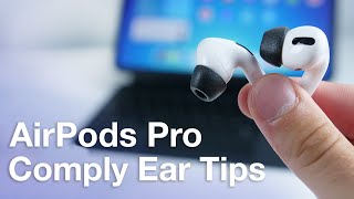 Comply Ear Tips for AirPods Pro Review [upl. by Enohpets856]