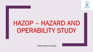 HAZOP  Hazard and Operability Study [upl. by Aryan165]