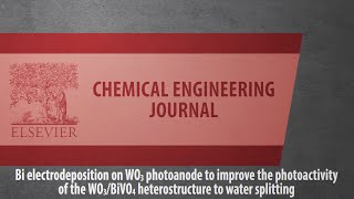 Bi electrodeposition on WO3 photoanode to improve the photoactivity of theWO3BiVO4 [upl. by Cerelly]