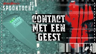 ➤ DE SPOOKTOCHT 4 CONTACT met een GEEST [upl. by Anikehs425]