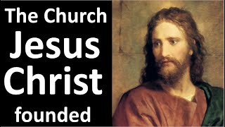 Which is the true Church of Jesus Christ [upl. by Anelahs]