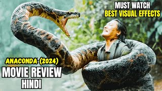 Anaconda 2024 Review  Anaconda 2024 Movie Review  Anaconda 2024 Hindi Movie [upl. by Sibeal61]