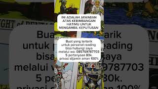 Inia adalah jawaban atas kebimbangan Hatimu untuk mengambil keputusan tarot [upl. by Delly]