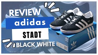 ADIDAS STADT BLACK WHITE REVIEW JI1882 [upl. by Oah428]