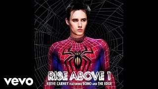 Reeve Carney feat Bono and The Edge  Rise Above 1 Audio [upl. by Anerak288]